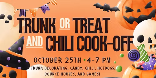 Trunk or Treat & Chili Cook-Off