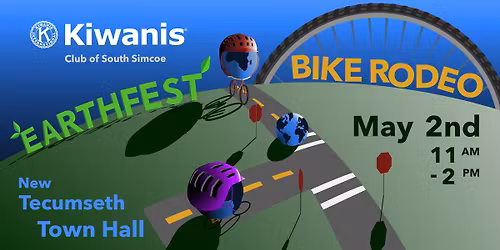 Earthfest Bike Rodeo - Sponsored by Kiwanis Club of South Simcoe