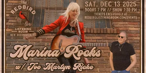 Marina Rocks w\/ Joe Martyn Ricke opening @ The Redbird - 7:30 pm