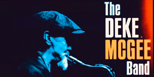 Deke McGee Band (\u00a315 entry)