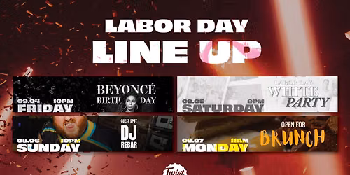Labor Day Weekend at Twist