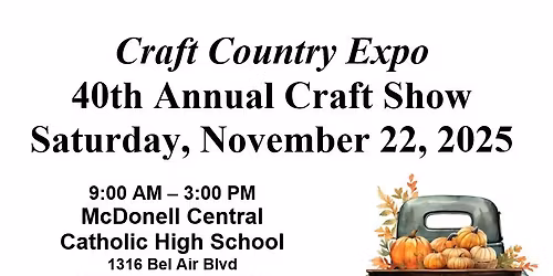 40th Annual McDonell Craft Fair