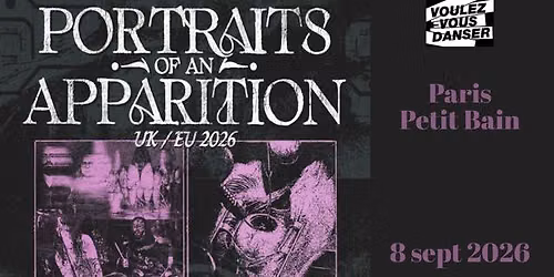 Portraits of An Apparition - PARIS - 08\/09\/2026