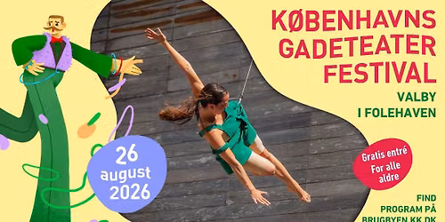 Københavns Gadeteaterfestival i Valby / Folehaven