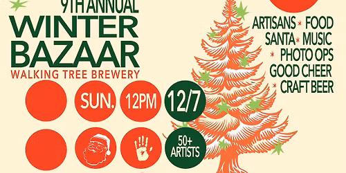 9th Annual Winter Bazaar at Walking Tree Brewery 