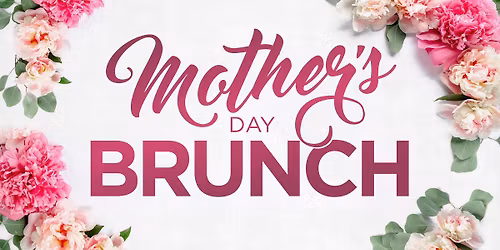 Mother's Day Brunch