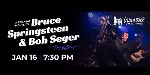 A Rocking Tribute to Bruce Springsteen & Bob Seger - By Sons Of Chicago