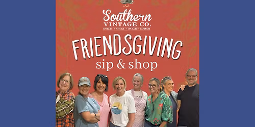 Friendsgiving Sip & Shop