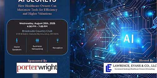 Healthcare Deal Discussions & Opportunities - Hosted by Lawrence Evans & Co