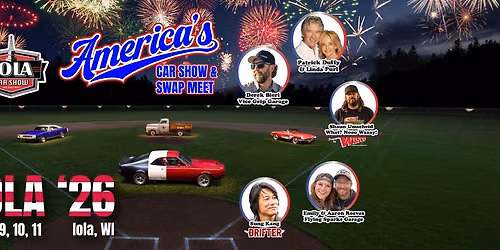 Iola Car Show & Swap Meet 2026 - America's Car Show & Swap Meet!