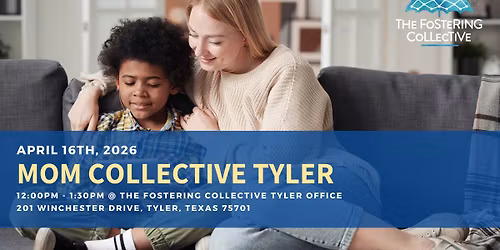Mom Collective - Tyler
