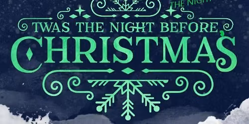 T'was the night before, the night before Christmas PJ Party