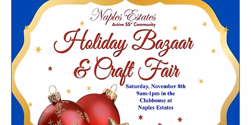NAPLES ESTATES ANNUAL HOLIDAY BAZAAR