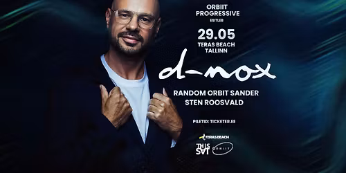 D-NOX @ TERAS BEACH TALLINN | The House Music Experience