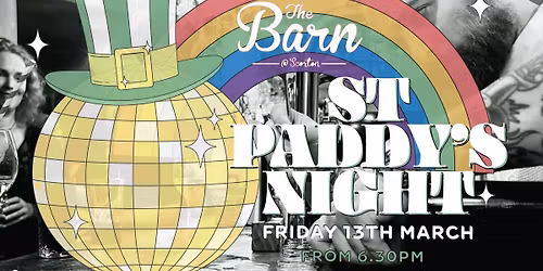 St Paddy’s Night @ The Barn