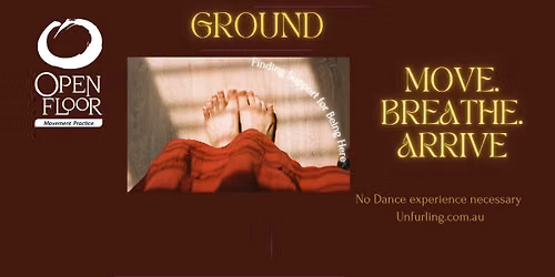 Ground: Move, Breathe, Arrive - Open Floor Movement session