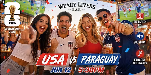 FIFA World Cup 2026 - USA vs Paraguay Watch Party