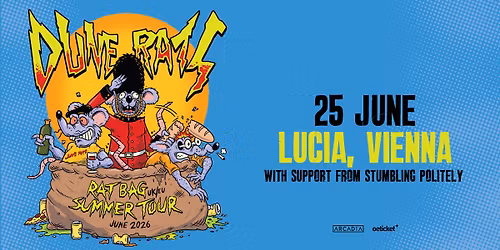 DUNE RATS (AU) \u2022 "Ratbag UK\/EU Summer Tour 2026" \u2022 Lucia Wien
