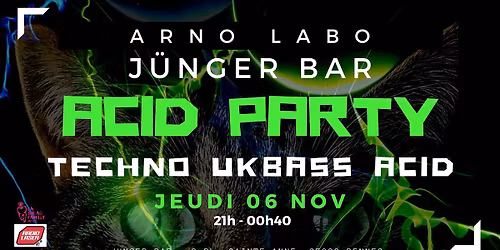 ACID PARTY - J\u00fcnger Bar