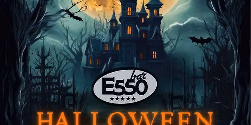 \ud83c\udf83 HALLOWEEN PARTY @ Bar E550 \ud83c\udf83