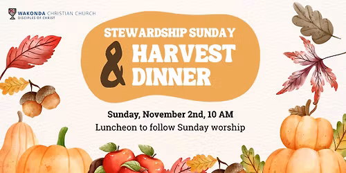 Stewardship Sunday and Harvest Dinner