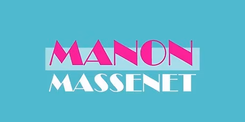 Manon \u2013 Massenet in St James Theatre Wellington 01\/08\/2026