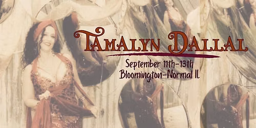 A Weekend Immersion with Tamalyn Dallal