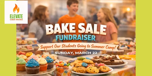 Elevate Bake Sale Fundraiser