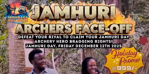 JAMHURI ARCHERY FACE-OFF