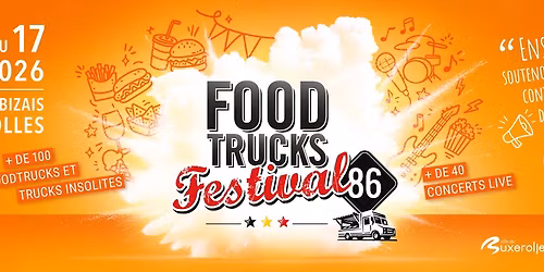 FOOD TRUCKS Festival 86 - Buxerolles 2026