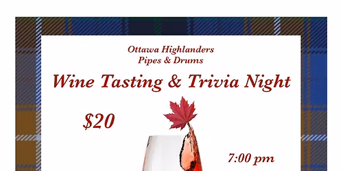 Ottawa Highlanders Wine Tasting & Trivia Night
