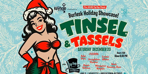 Tinsel & Tassels - A Burlesk Holiday Showcase!