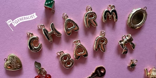 The Generalist Charm Bar!