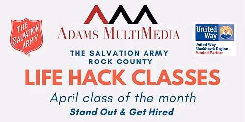 Life Hack Class: Stand Out & Get Hired