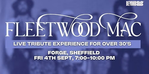 FLEETWOOD MAC EXPERIENCE - LIVE IN SHEFFIELD\ud83c\udfb8 (Tribute Band)