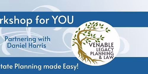 Real Estate & Estate Planning Workshop