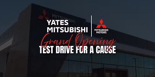 Yates Mitsubishi Test Drive for a Cause