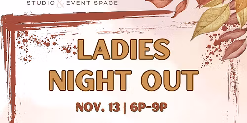 Fall Fest- Ladies Night Out at Creative Grounds