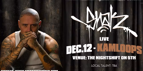 SNAK THE RIPPER - KAMLOOPS