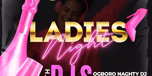 Ladies Night with DJs 
