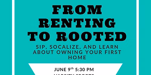 From Renting to Rooted