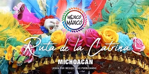 RUTA DE LA CATRINA