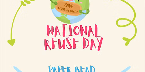 National Reuse Day kid's craft @Higham Hill  Library