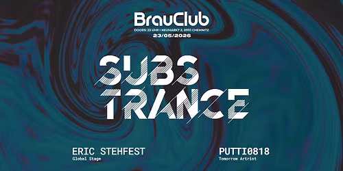 Brauclub x Substrance pr\u00e4sentieren euch Eric Stehfest und Putti0818 