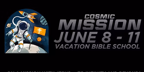 Camp Naz VBS - Cosmic Mission