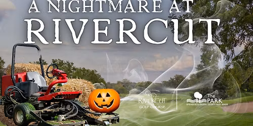 A Nightmare at Rivercut