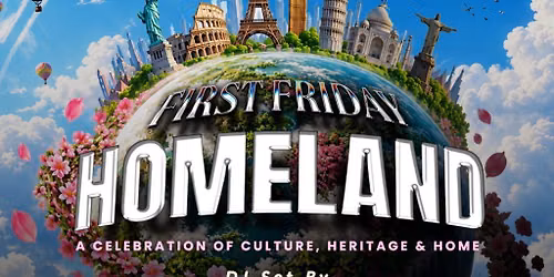 MELI Presents: First Friday HOMELAND