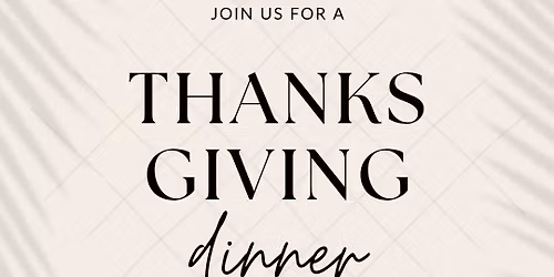 THANKSGIVING at Milner's Gate