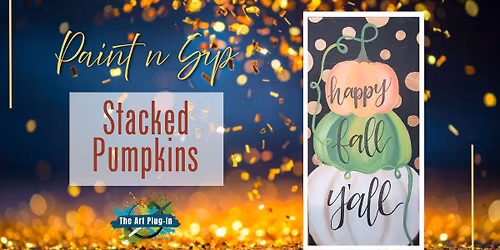 Paint n Sip - Stacked Pumpkins
