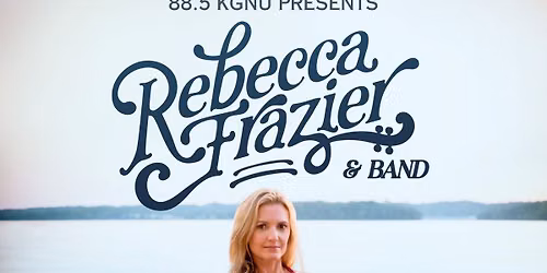 KGNU Presents: Rebecca Frazier & Band at Gold Hill Inn